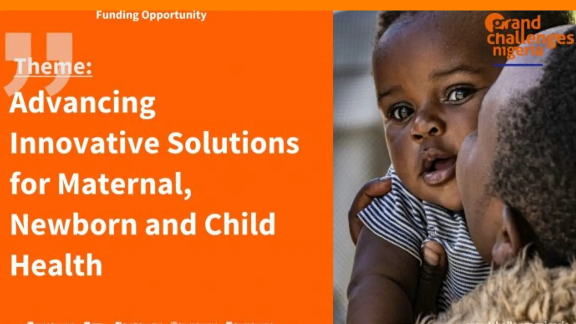 Call For Applications: Grand Challenges Nigeria Advancing Innovative Solutions for Maternal, Newborn and Child Health (60 Million per grant)