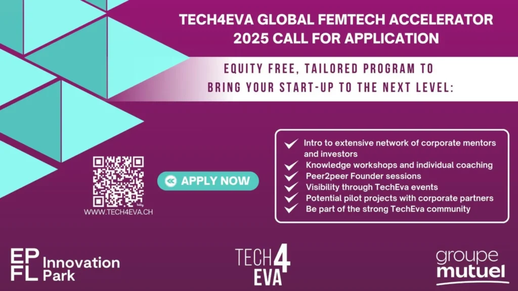 Call For Applications: Tech4Eva Global Femtech Accelerator 2025 (6-month equity-free start-up acceleration program)